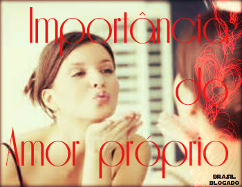 Como ter amor próprio