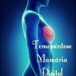Tomossíntese Mamária Digital