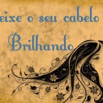 Tome cuidado com a tintura escolhida.