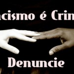 Denuncie, não sofra calado.